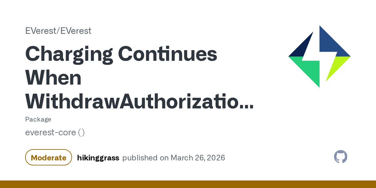 CVE-2026-29044 — EVerest is an EV charging software stack. Prior to version 2026.02.0, when…